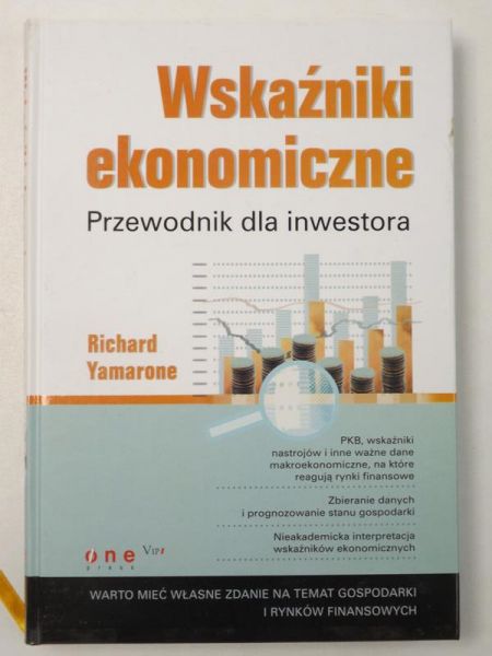 Wskaźniki ekonomiczne. Przewodnik dla inwestora
