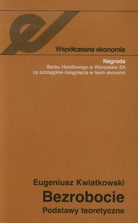 Bezrobocie: Podstawy teoretyczne