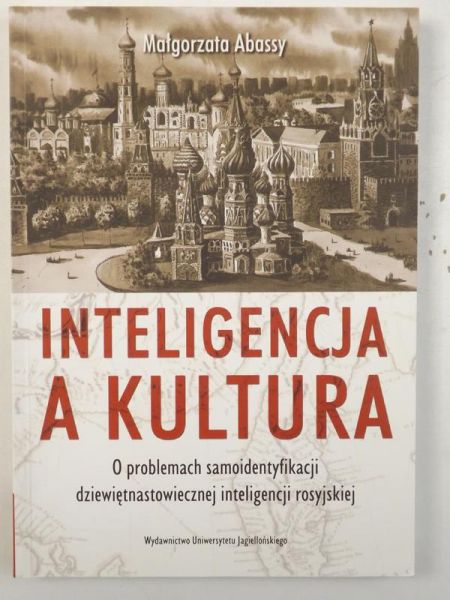 Abassy Małgorzata - Inteligencja a kultura