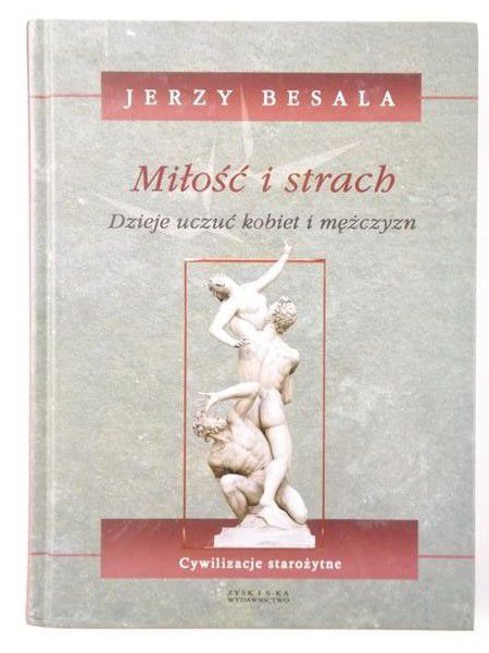 Miłość i strach, tom II