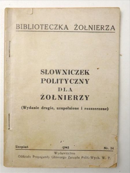 Słowniczek polityczny dla żołnierzy, nr. 24, 1945 r.