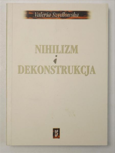 Nihilizm i dekonstrukcja