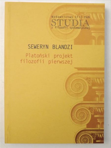 Platoński projekt filozofii pierwszej