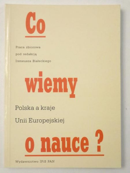 Co wiemy o nauce?