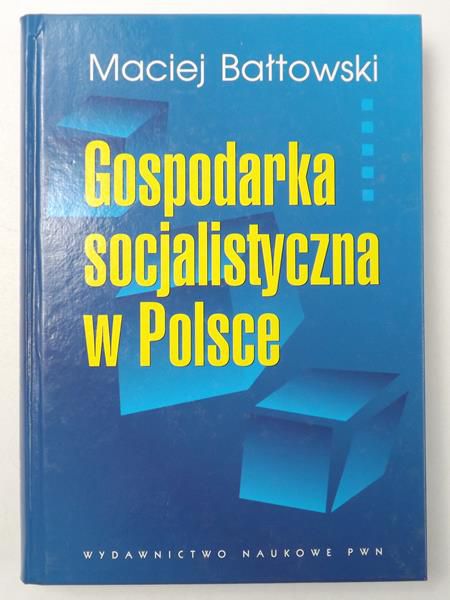 Gospodarka socjalistyczna w Polsce