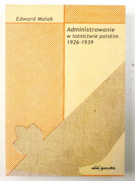 Administrowanie w lotnictwie polskim 1926-1939