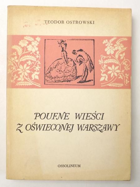 Poufne wieści z oświeconej Warszawy