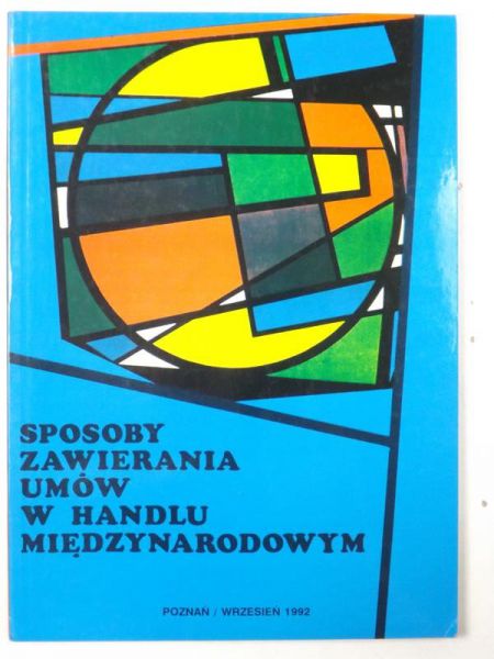 Sposoby zawierania umów w handlu międzynarodowym
