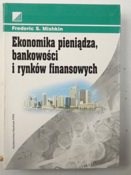 Ekonomika pieniądza, bankowości i rynków finansowych