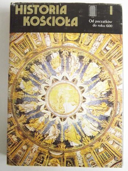 Danielou Jean, Marrou Henri - Historia Kościoła, Tom I