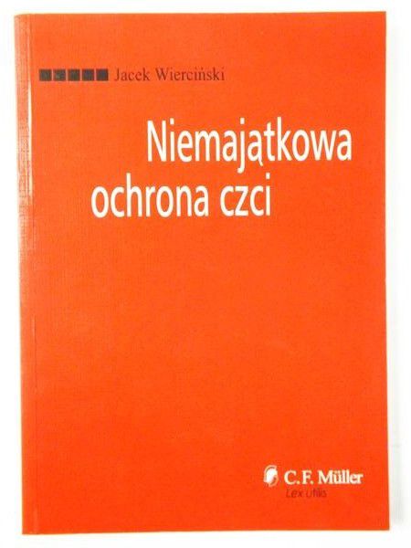 Niemajątkowa ochrona czci