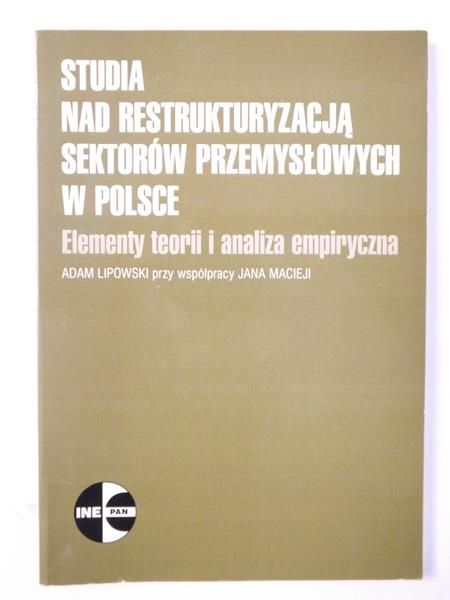 Studia nad restrukturyzacją sektorów przemysłowych w Polsce