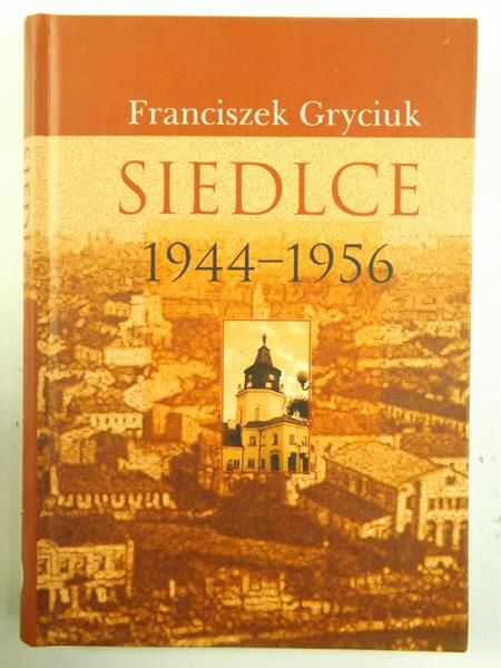Siedlce 1944-1956