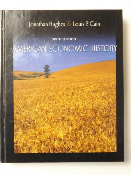 Hughes Jonathan,   . - American Economic History