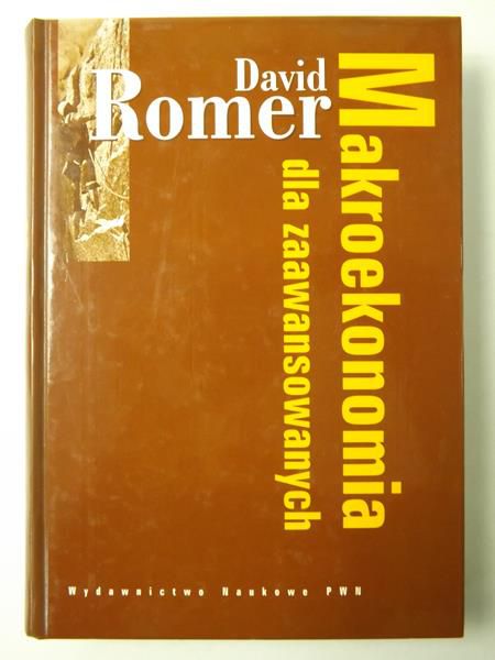Romer David - Makroekonomia dla zaawansowanych