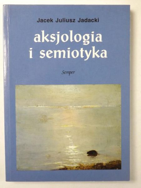 Aksjologia i semiotyka