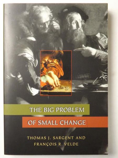 The Big Problem of Small Change