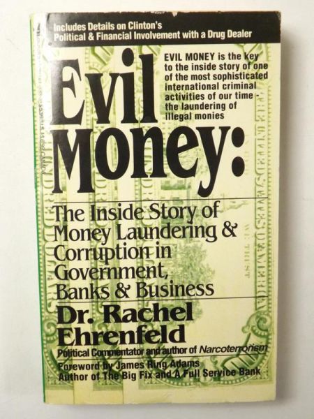 Evil Money: The Inside Story of Money Laundering and Corruption in Government Bank and Business