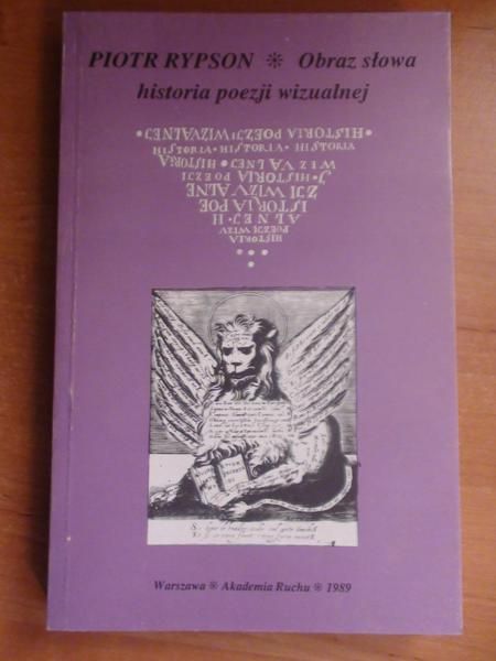 Obraz słowa. Historia poezji wizualnej