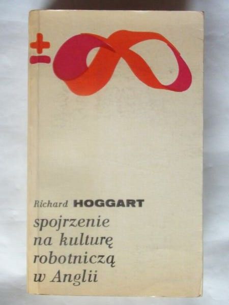 Spojrzenie na kulturę robotniczą w Anglii