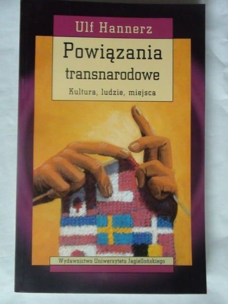 Hannerz Ulf - Powiązania transnarodowe