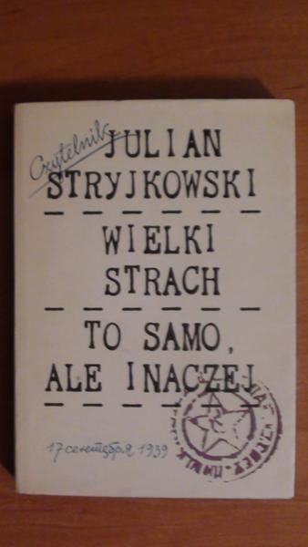 Wielki strach. To samo, ale inaczej.