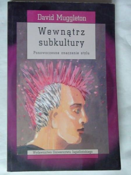 Wewnątrz subkultury