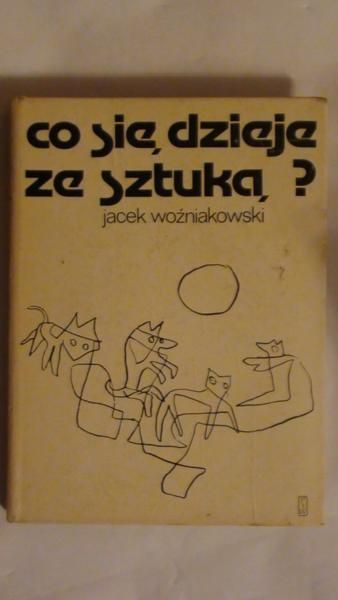 Co się dzieje ze sztuką?