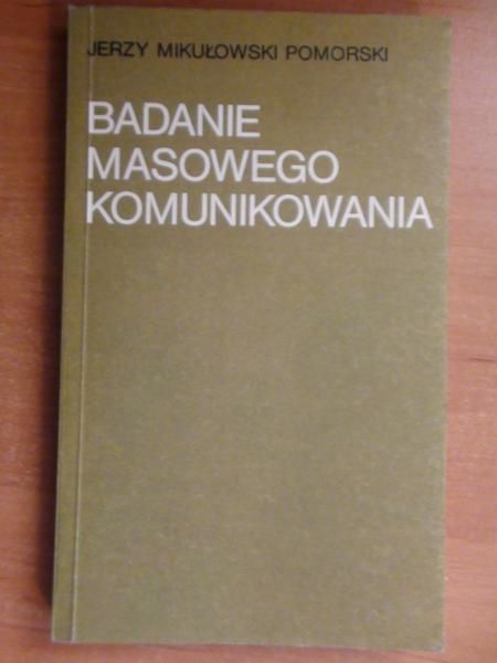 Badanie masowego komunikowania