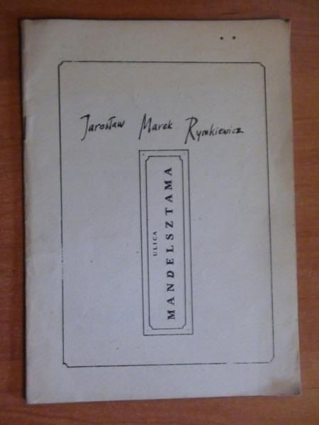 Ulica Mandelsztama i inne wiersze z lat 1979-1983