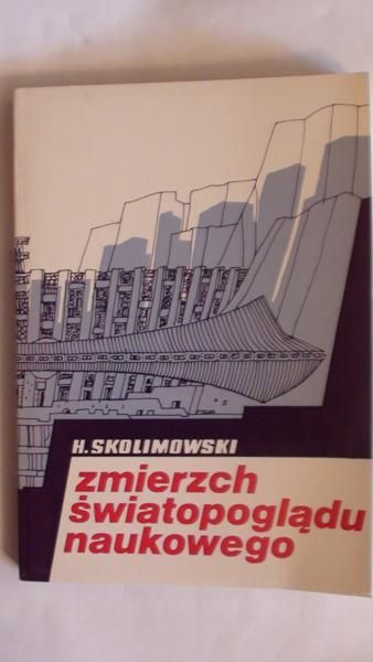 Zmierzch światopoglądu naukowego