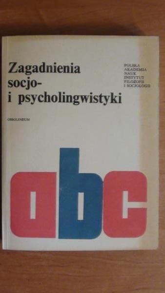 Zagadnienia socjo- i psycholingwistyki