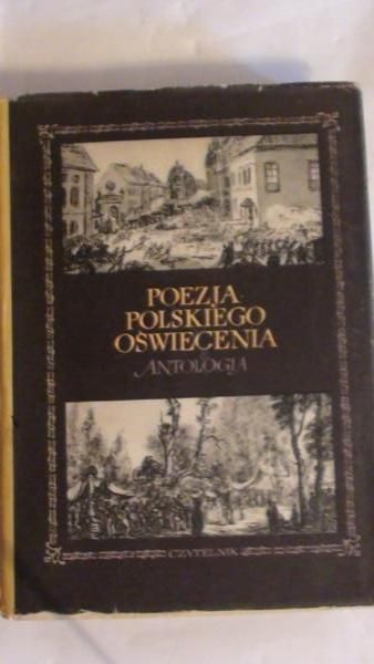 Poezja Poslkiego Oświecenia: Antologia