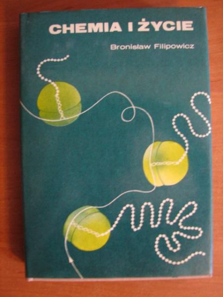Filipowicz Bronisław  - Chemia i życie