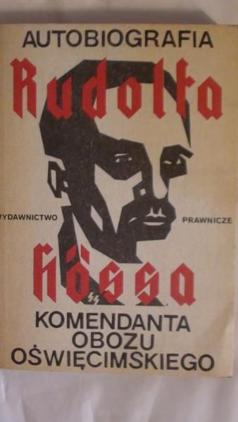 Autobiografia a a komendanta obozu oświęcimskiego