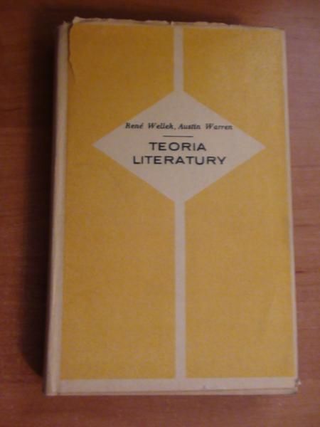 Wellek Rene, Warren Austin - Teoria literatury