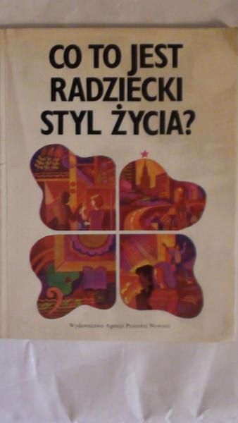 Co to jest radziecki styl życia?