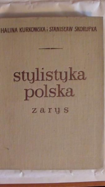 Stylistyka polska. Zarys