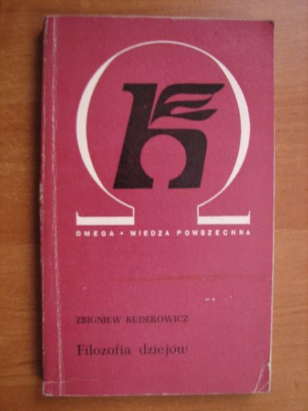 Kuderowicz Zbigniew - Filozofia dziejów