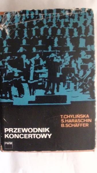 Chylińska Teresa - Przewodnik koncertowy