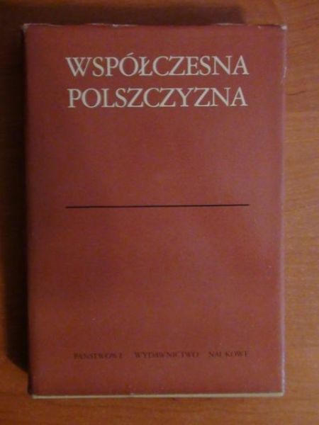 Współczesna polszczyzna - wybór zagadnień