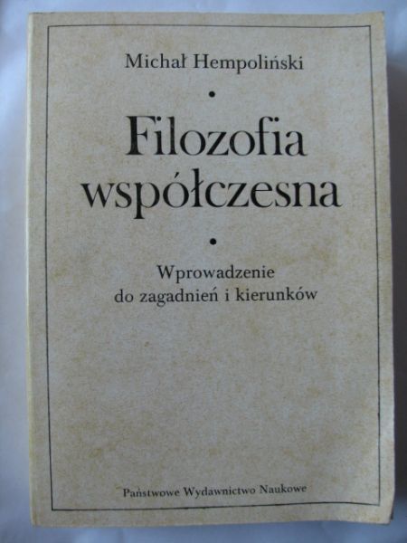 Filozofia współczesna Tom I
