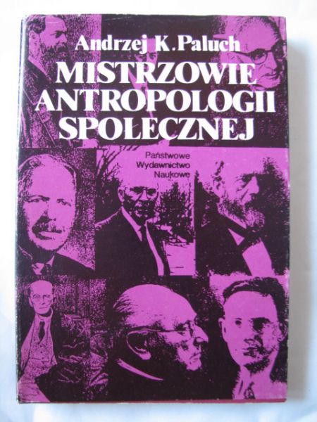 Mistrzowie antropologii społecznej