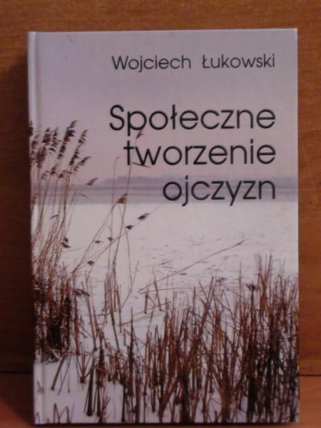 Społeczne tworzenie ojczyzn