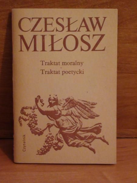 Traktat moralny. Traktat poetycki