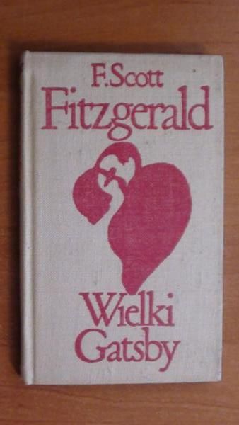 Fitzgerald F. Scott - Wielki Gatsby