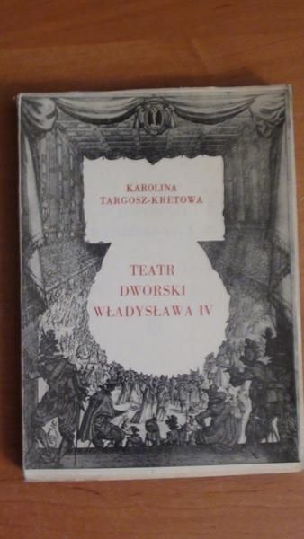 Teatr dworski Wladysława IV