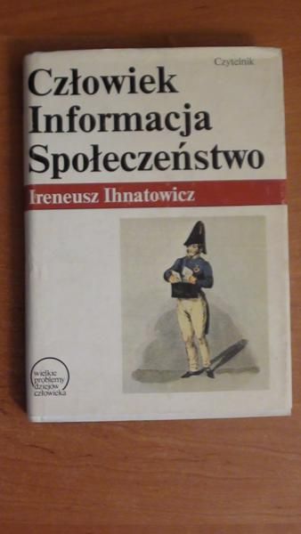 Człowiek, informacja, społeczeństwo