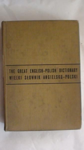 Wielki słownik angielsko - polski