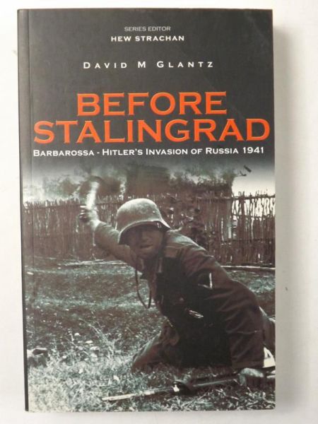 Glantz David M.  - Before Stalingrad